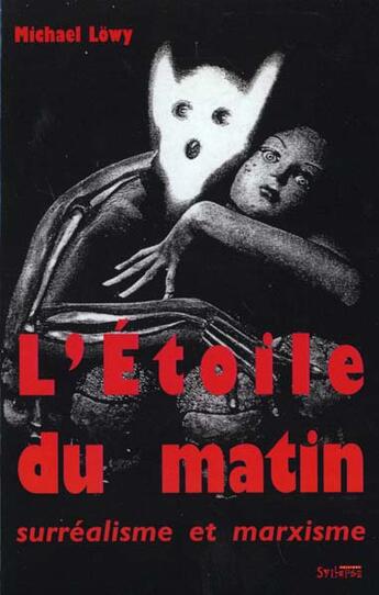 Couverture du livre « Etoile du matin » de Lowy M aux éditions Syllepse