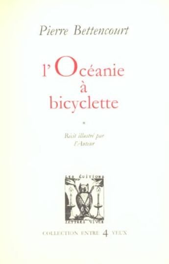 Couverture du livre « L'oceanie a bicyclette » de Pierre Bettencourt aux éditions Lettres Vives