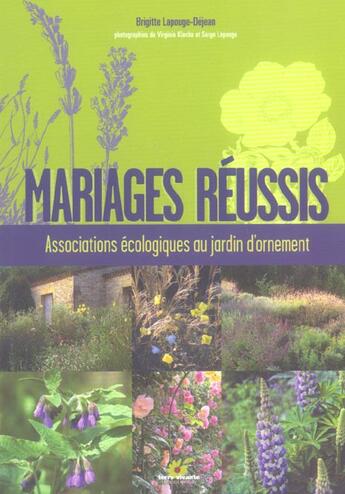 Couverture du livre « Mariages reussis » de Lapouge-Dejean B. aux éditions Terre Vivante