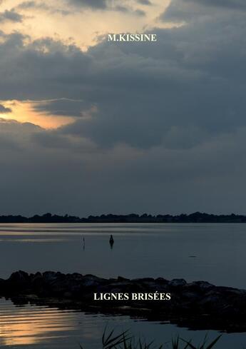 Couverture du livre « Lignes brisées » de M. Kissine aux éditions Lulu