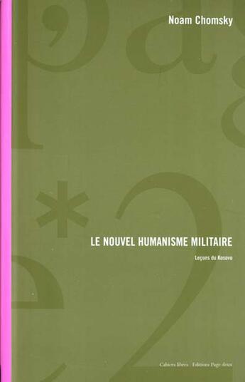 Couverture du livre « Le nouvel humanisme militaire » de Noam Chomsky aux éditions Page Deux