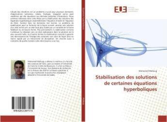 Couverture du livre « Stabilisation des solutions de certaines equations hyperboliques » de Malloug Mohamed aux éditions Editions Universitaires Europeennes