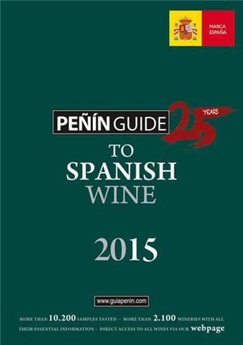 Couverture du livre « Penin guide to spanish wine 2015 » de Pierre aux éditions Acc Art Books