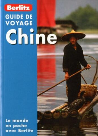Couverture du livre « Chine Guide De Voyage » de  aux éditions Berlitz