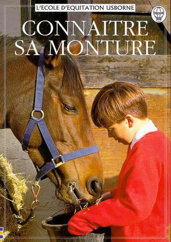 Couverture du livre « Connaitre sa monture » de Gill Harvey aux éditions Usborne