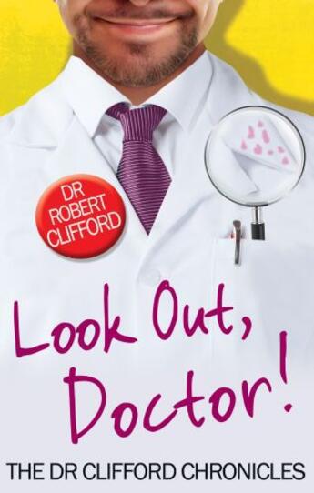 Couverture du livre « Look Out, Doctor! » de Clifford Robert aux éditions Little Brown Book Group Digital