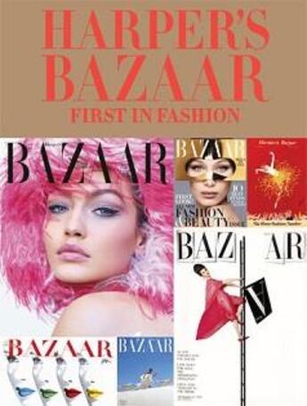 Couverture du livre « Harper's bazaar first in fashion » de Le Galliard Marianne aux éditions Rizzoli