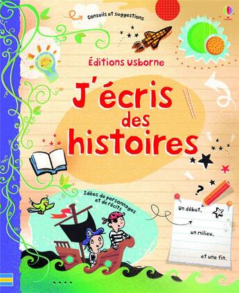 Couverture du livre « J'écris des histoires » de  aux éditions Usborne