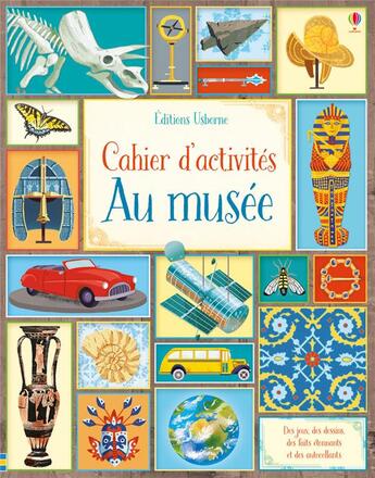 Couverture du livre « Cahier d'activités ; découvre les musées » de  aux éditions Usborne