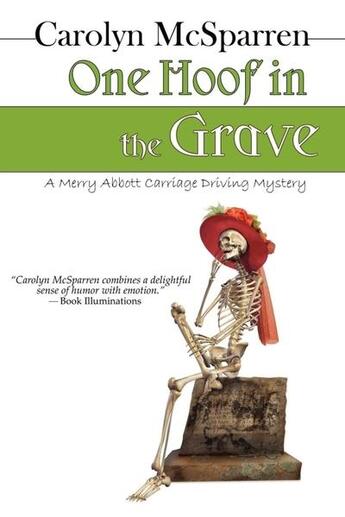 Couverture du livre « One hoof in the grave » de Mcsparren Carolyn aux éditions Bellebooks