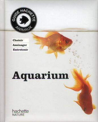 Couverture du livre « Aquarium » de Axel Gutjahr aux éditions Hachette Pratique