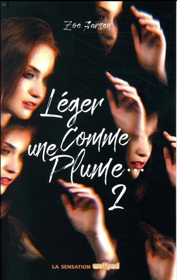 Couverture du livre « Léger comme une plume t.2 » de Zoe Aarsen aux éditions Hachette Romans