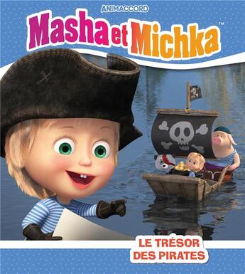 Couverture du livre « Masha et Michka ; le trésor des pirates » de  aux éditions Hachette Jeunesse