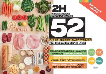 Couverture du livre « En 2h je cuisine pour toute la semaine ; 52 menus hebdomadaires pour toute l'année » de  aux éditions Hachette Pratique