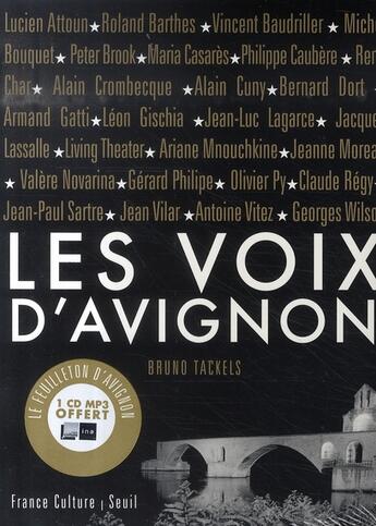 Couverture du livre « Les voix d'avignon » de Bruno Tackels aux éditions Seuil