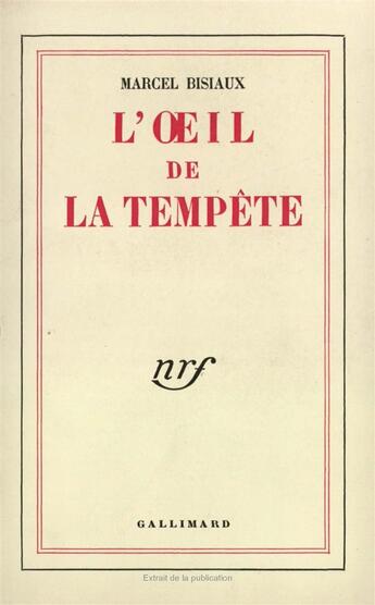 Couverture du livre « L'oeil de la tempete » de Marcel Bisiaux aux éditions Gallimard