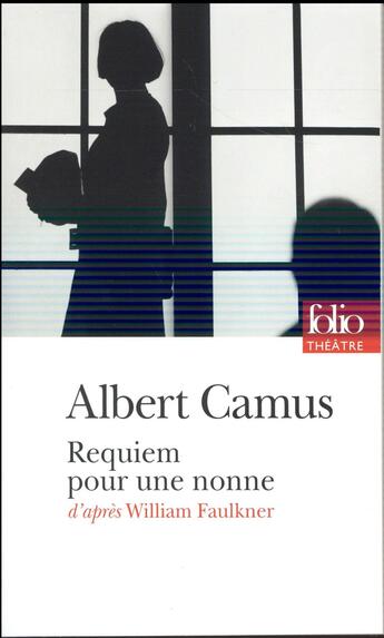 Couverture du livre « Requiem pour une nonne » de Albert Camus aux éditions Folio