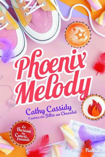 Couverture du livre « Le bureau des coeurs trouvés Tome 4 : phoenix melody » de Cathy Cassidy aux éditions Nathan