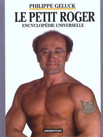 Couverture du livre « Le petit Roger » de Philippe Geluck aux éditions Casterman