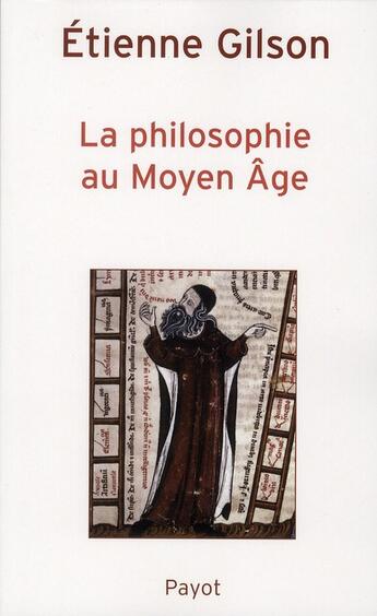 Couverture du livre « La philosophie au Moyen-âge » de Etienne Gilson aux éditions Payot