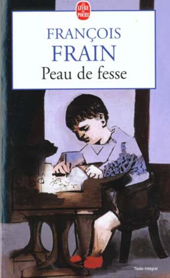 Couverture du livre « Peau de fesse » de Irene Frain aux éditions Le Livre De Poche