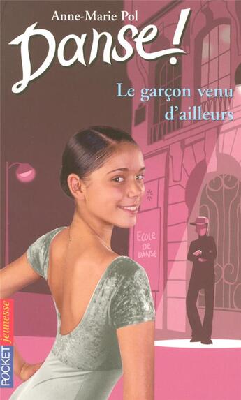 Couverture du livre « Danse ! Tome 5 » de Anne-Marie Pol aux éditions Pocket Jeunesse