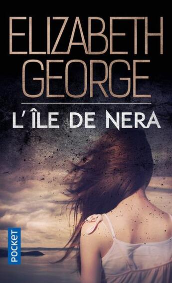 Couverture du livre « L'île de Nera » de Elizabeth George aux éditions Pocket