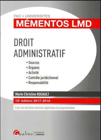 Couverture du livre « Droit administratif (édition 2017/2018) » de Marie-Christine Rouault aux éditions Gualino