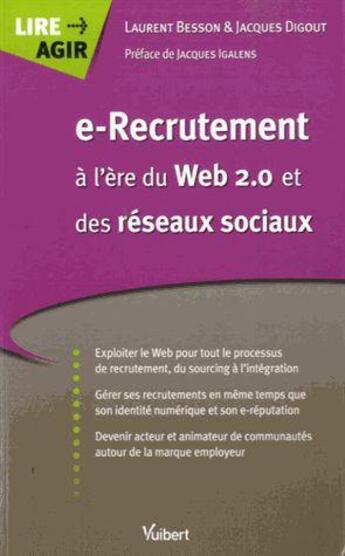 Couverture du livre « E-recrutement à l'ère du Web 2.0 et des réseaux sociaux » de Jacques Digout et Laurent Besson aux éditions Vuibert