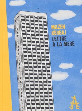 Couverture du livre « Lettre à la Mère » de Kerbaj Mazen aux éditions Apocalypse