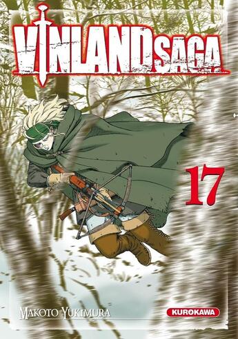 Couverture du livre « Vinland saga Tome 17 » de Makoto Yukimura aux éditions Kurokawa