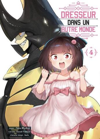 Couverture du livre « Dresseur dans un autre monde Tome 4 » de Tamaki Yoshigae et Rhythm Niwa et Katto aux éditions Komikku