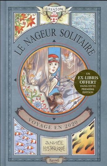 Couverture du livre « Le nageur solitaire : voyage en 2020, année hystérique » de Olivier Grenson aux éditions Les 3 As