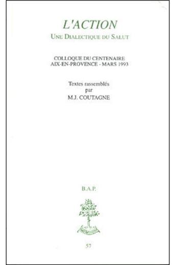 Couverture du livre « L'action - une dialectique du salut » de Coutagne aux éditions Beauchesne