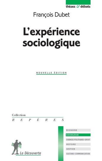 Couverture du livre « L'expérience sociologique » de Francois Dubet aux éditions La Decouverte