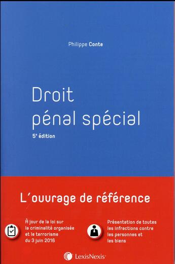 Couverture du livre « Droit pénal spécial (5e édition) » de Philippe Conte aux éditions Lexisnexis