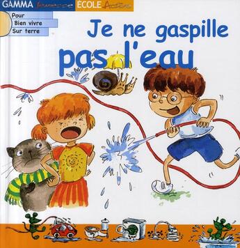 Couverture du livre « Je ne gaspille pas l'eau » de  aux éditions Circonflexe