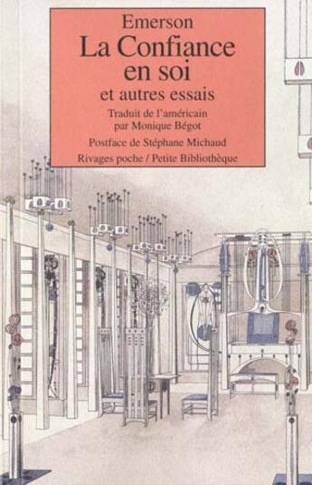 Couverture du livre « La confiance en soi t.302 » de Ralph Waldo Emerson aux éditions Rivages