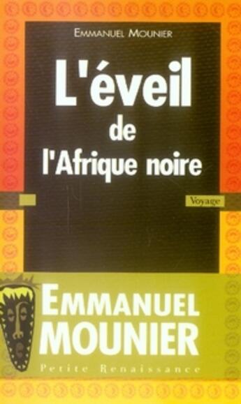 Couverture du livre « L'eveil de l'afrique noire » de Mounier/Sagadou aux éditions Presses De La Renaissance