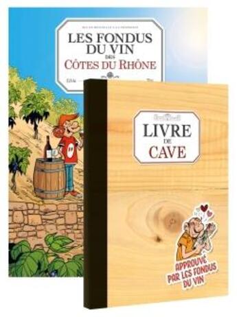 Couverture du livre « Les fondus du vin des Côtes du Rhône » de Christophe Cazenove et Richez Herve aux éditions Bamboo