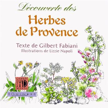 Couverture du livre « Decouverte des herbes de provence » de Gilbert Fabiani aux éditions Equinoxe