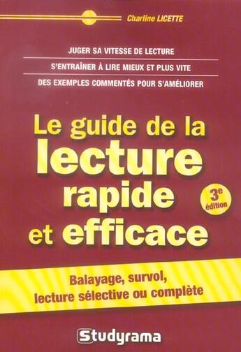 Couverture du livre « Le guide de la lecture rapide et efficace » de Charline Licette aux éditions Studyrama