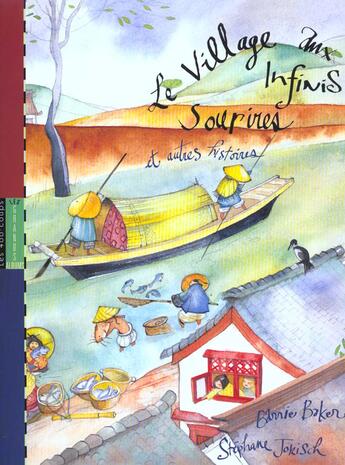 Couverture du livre « Village Aux Infinis Sourires Et Autres Histoires (Le) » de Baker/Marineau aux éditions 400 Coups