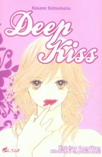 Couverture du livre « Lolita Tome 1 ; deep kiss » de Kasane Katsumoto aux éditions Asuka