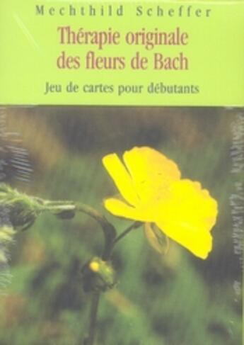 Couverture du livre « Coffret thérapie originale des fleurs de bach » de Scheffer Mechthlid aux éditions Medicis