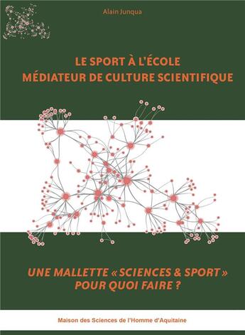 Couverture du livre « Le sport a l'ecole mediateur de culture scientifique. une mallette 