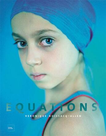 Couverture du livre « Équations » de Veronique Boissacq-Allen aux éditions Prisme Editions