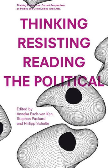 Couverture du livre « Thinking - resisting - reading the political » de  aux éditions Diaphanes