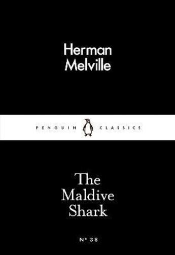 Couverture du livre « Maldive Shark, The » de Herman Melville aux éditions Adult Pbs