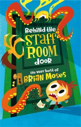 Couverture du livre « Behind the Staffroom Door » de Moses Brian aux éditions Pan Macmillan